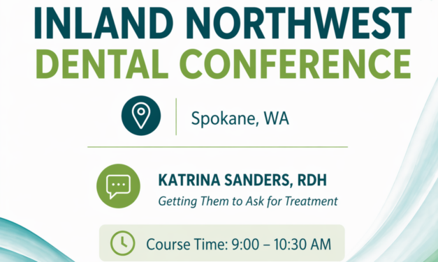 Inland Northwest Dental Conference | Katrina Sanders, RDH